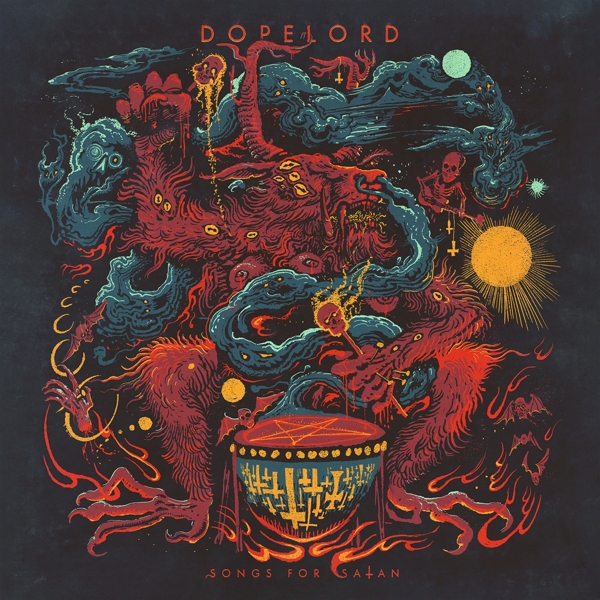 Dopelord - Songs For Satan (LP)