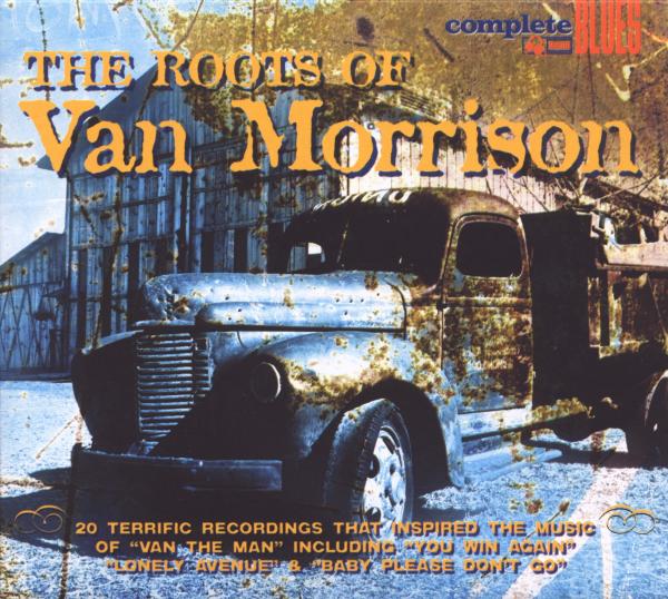 Various - Roots Of Van Morrison