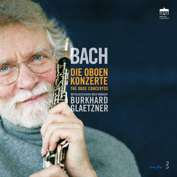Mitteldeutscher Bach Konvent, Burkhard Glaetzner - J.S. Bach: Die Oboenkonzerte (2 LP)
