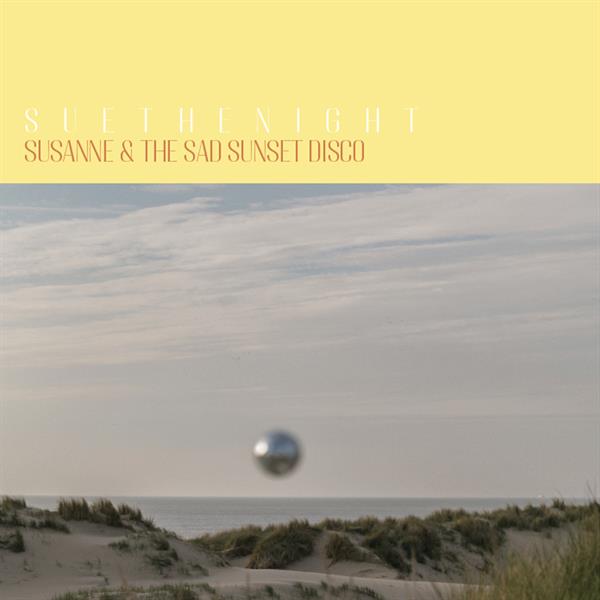 Sue The Night - Susanne & The Sad Sunset Disco (LP) (Coloured Vinyl)