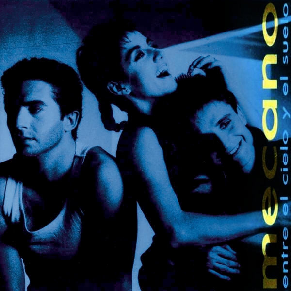 Mecano - Entre El Cielo Y El Suelo (CD) (Special Edition) (Remastered)