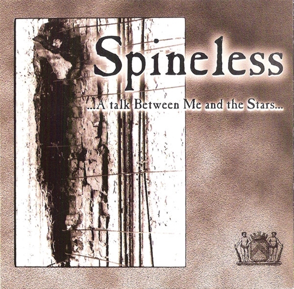 Spineless - A Talk Between Me And The Stars (CD)