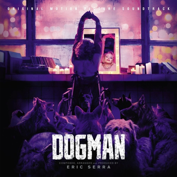 Eric Serra - Dogman (Original Motion Picture Soundtrack) (CD)