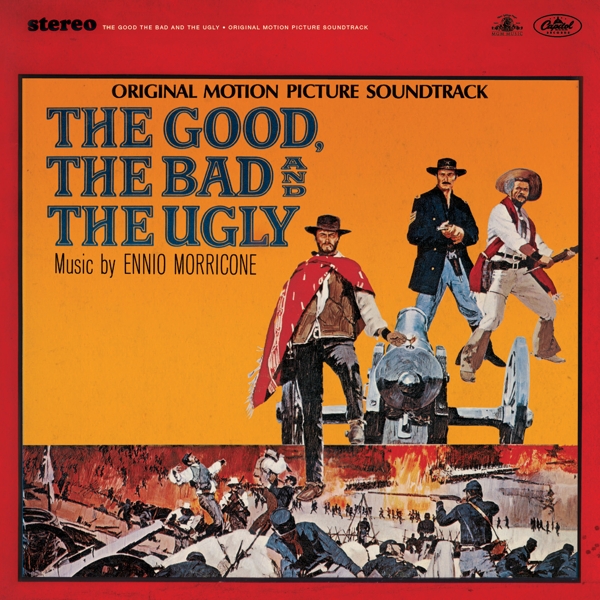 Ennio Morricone - The Good, The Bad And The Ugly (Original Motion Picture Soundtrack) (CD) (Remastered)