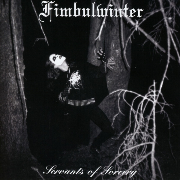 Fimbulwinter - Servants Of Sorcery (CD) (Remastered)