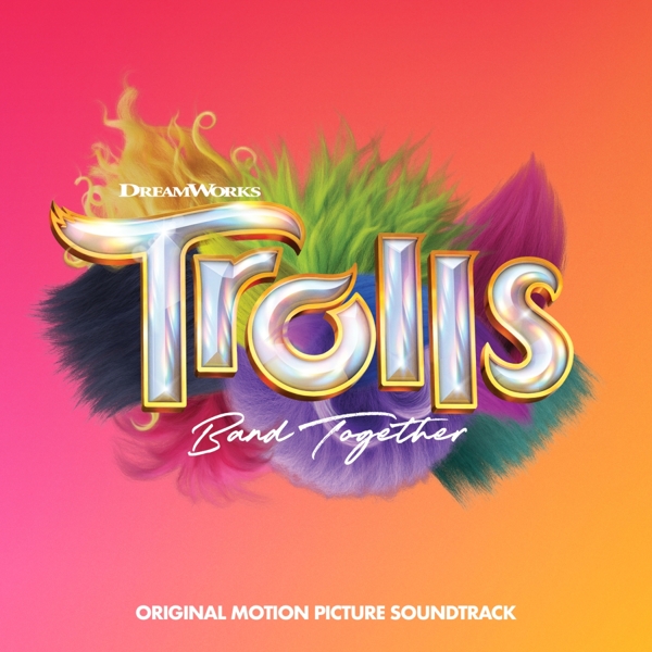 Various Artists - Trolls Band Together (Original Motion Picture Soundtrack) (CD)