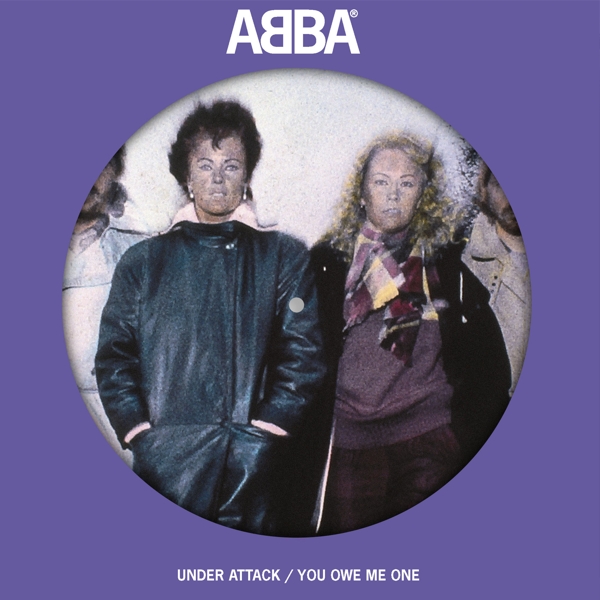 ABBA - Under Attack / You Owe Me One (7" Single) (Limited Edition) (Picture Disc)