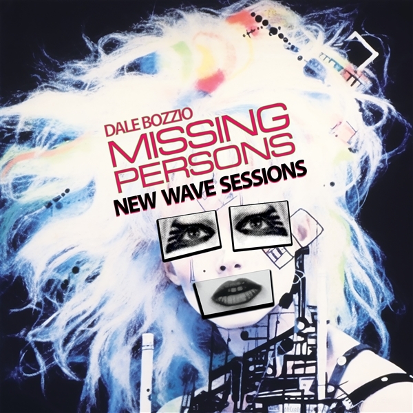 Dale Bozzio & Missing Persons - New Wave Sessions (LP) (Coloured Vinyl) (Limited Edition)