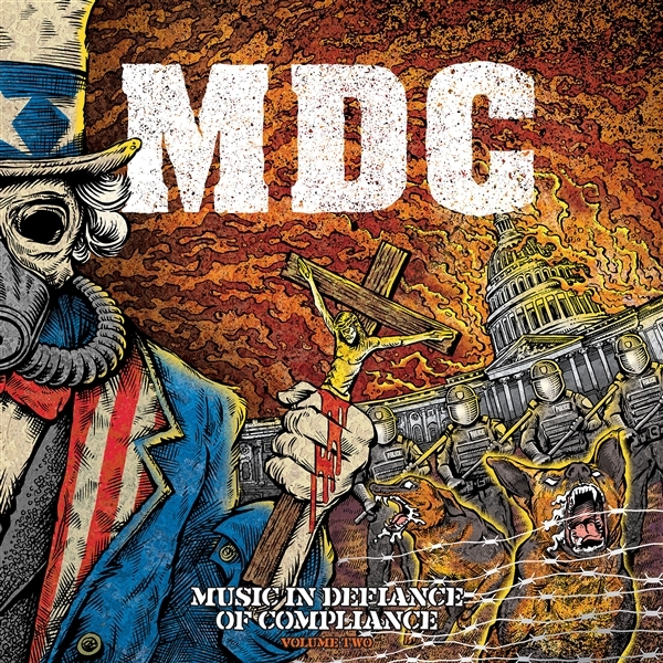 M.D.C. - Music In Defiance Of Compliance Volume Two (LP)