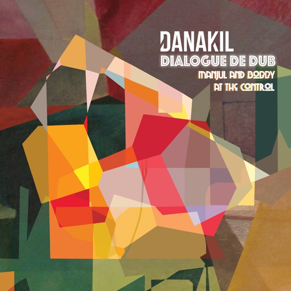 Danakil - Dialogue De Dub (LP)