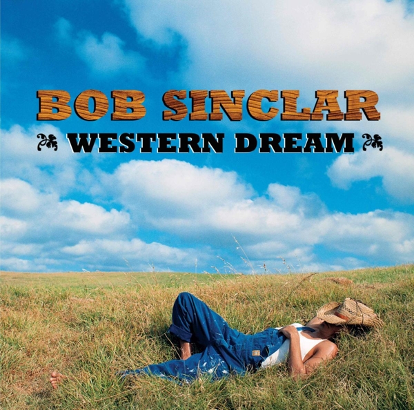Bob Sinclar - Western Dream (2 LP)
