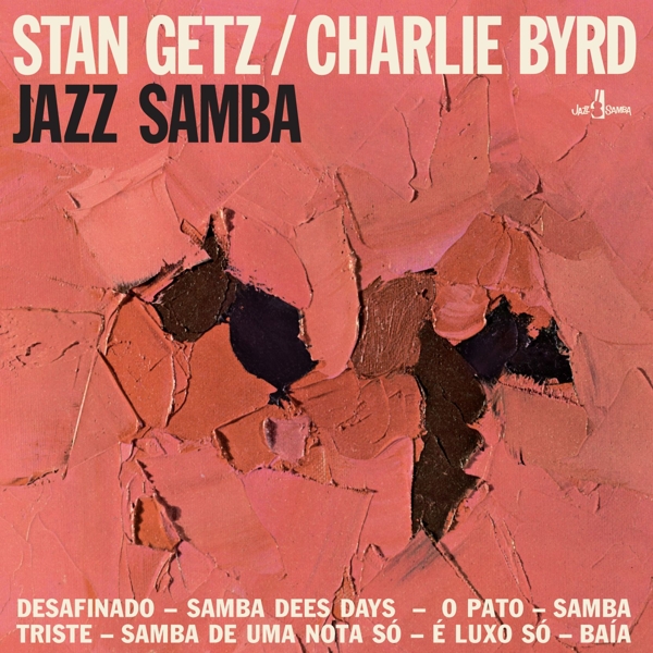 Stan Getz & Charlie Byrd - Jazz Samba (LP) (Limited Edition)