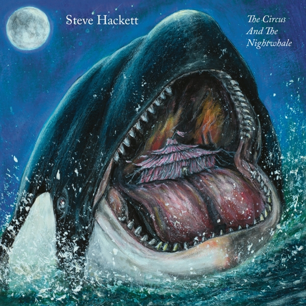 Steve Hackett - The Circus And The Nightwhale (2 CD)