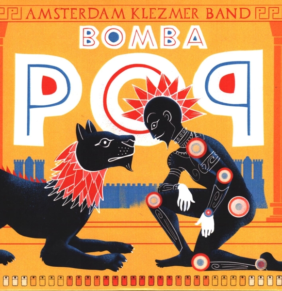 Amsterdam Klezmer Band - Bomba Pop (CD)