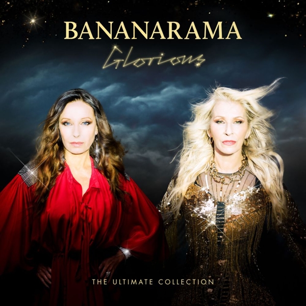 Bananarama - Glorious: The Ultimate Collection (2 CD) (Collector's Edition)