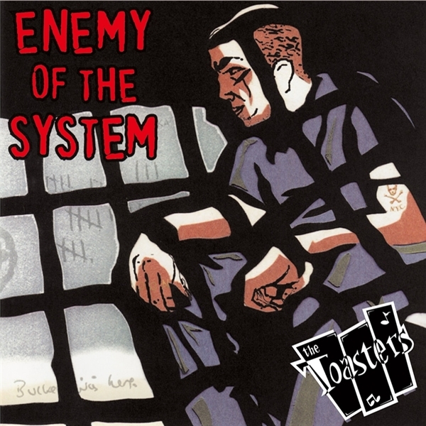 Toasters - Enemy Of The System (LP)