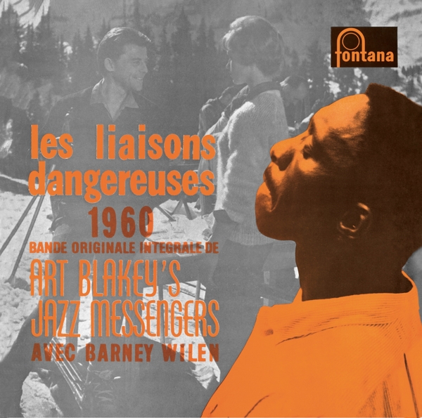 Art Blakey & The Jazz Messengers with Barney Wilen - Les Liaisons Dangereuses 1960 (LP)