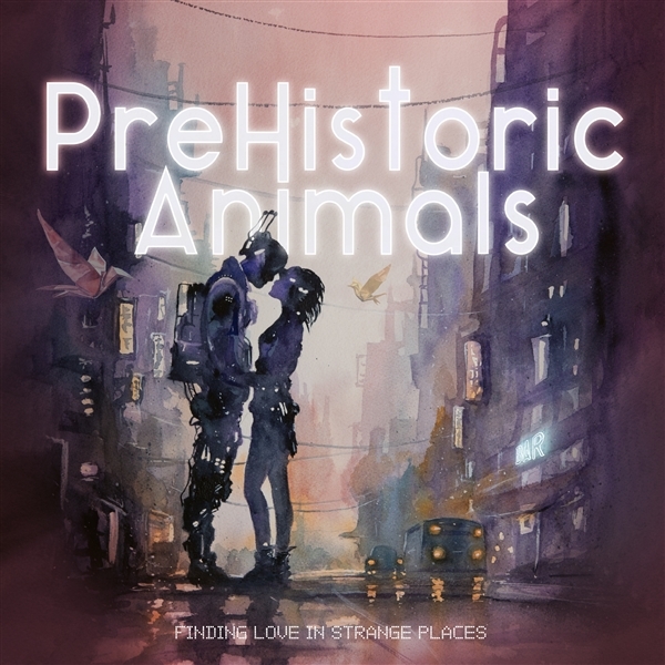 PreHistoric Animals - Finding Love In Strange Places (LP) (Limited Edition)