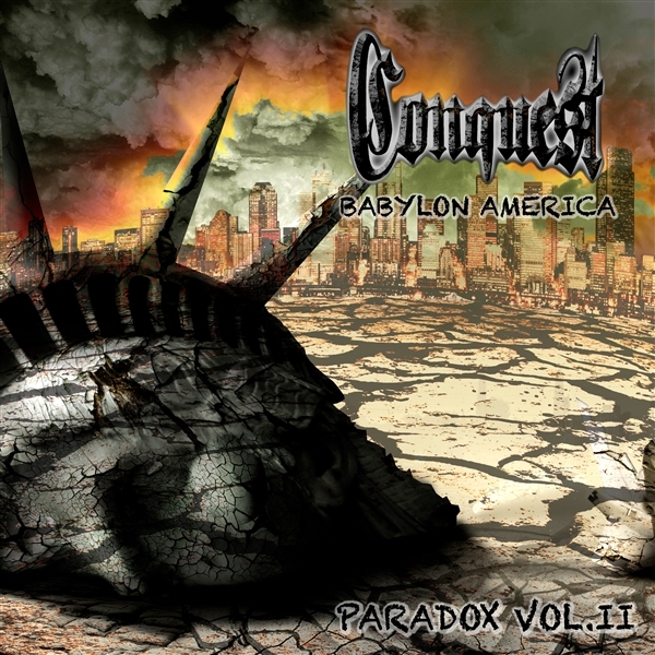 Conquest - Paradox Vol.II Babylon America (LP)