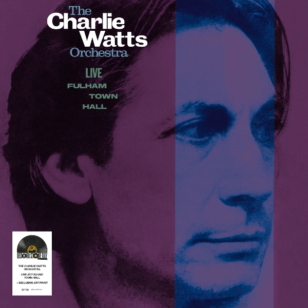 Charlie Watts & The Charlie Watts Orchestra - Live At Fulham Town Hall (LP)