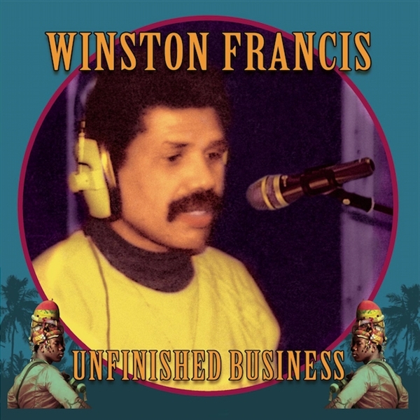 Winston Francis - Unfinished Business (CD)