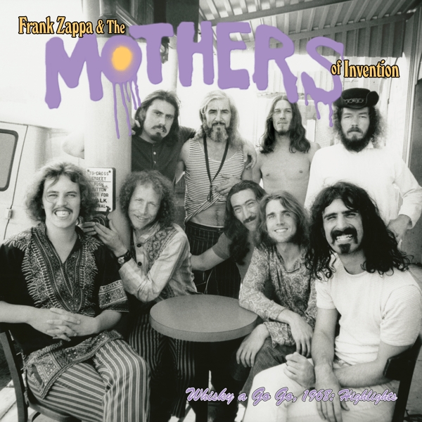 Mothers Of Invention & Frank Zappa - Live At The Whisky A Go Go, 1968 (2 LP)