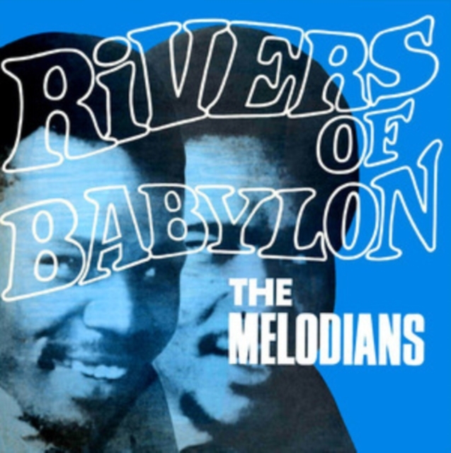 Melodians - Rivers Of Babylon (LP)