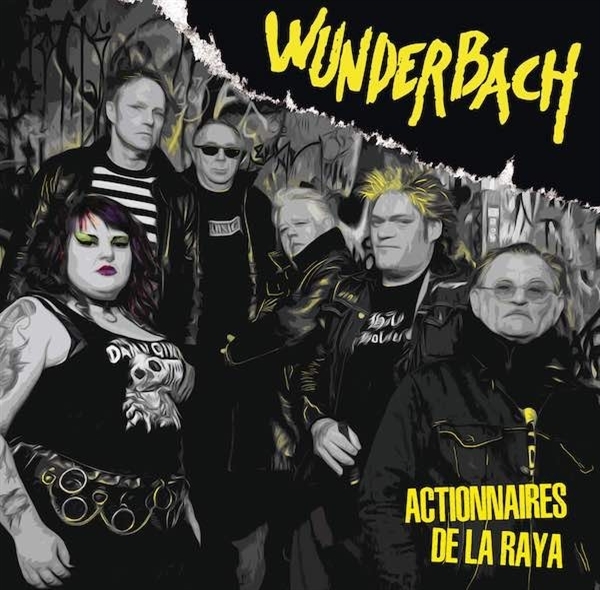 Wunderbach - Actionnaires De La Raya (LP)