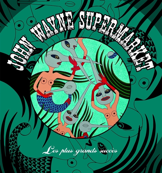 John Wayne Supermarket - Les Plus Grands Succes (CD)