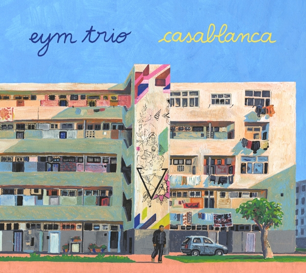 Eym Trio - Casablanca (CD)