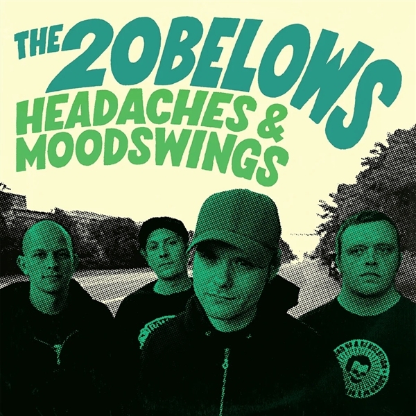 The 20Belows - Headaches & Moodswings (LP)