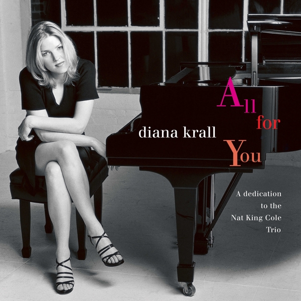Diana Krall - All For You: A Dedication To The Nat King Cole Trio (2 LP) (Acoustic Sounds)