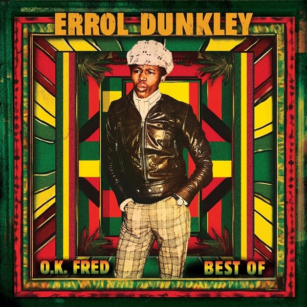 Errol Dunkley - O.K. Fred: The Best Of Errol Dunkley (LP) (Coloured Vinyl)