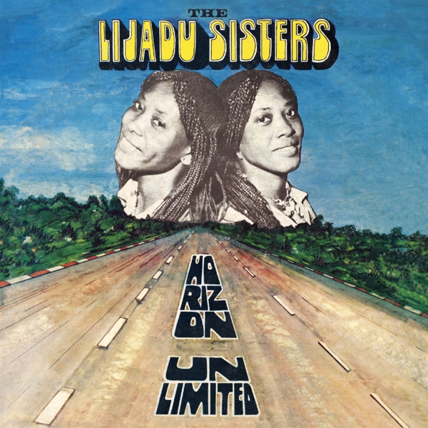 The Lijadu Sisters - Horizon Unlimited (CD)