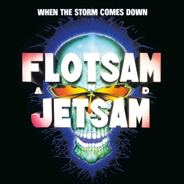 Flotsam And Jetsam - When The Storm Comes Down (CD)