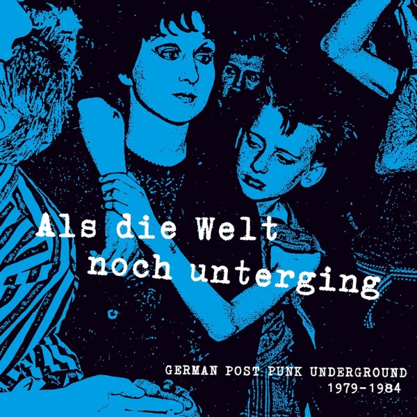 Various Artists - Als Die Welt Noch Unterging (LP)