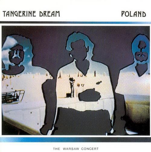 Tangerine Dream - Poland (The Warsaw Concert) (2 CD) (Deluxe Edition)