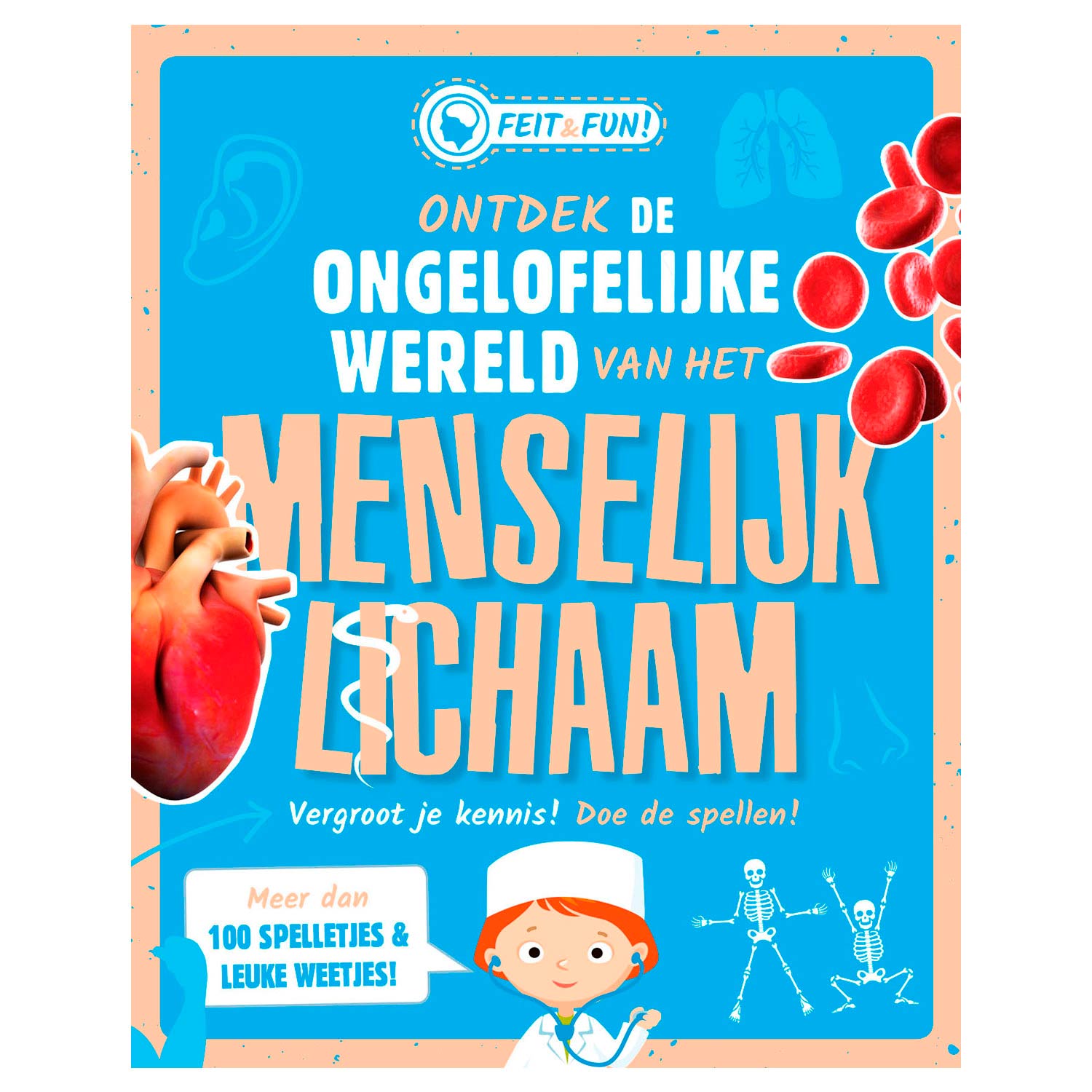 Rebo Publishers - Feit & Fun - Menselijk Lichaam