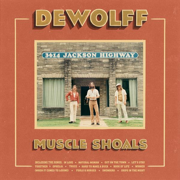 Dewolff - Muscle Shoals (CD)