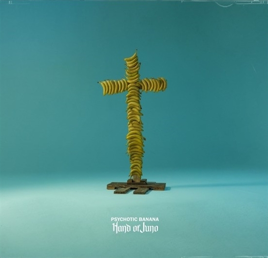 Hand Of Juno - Psychotic Banana (CD)