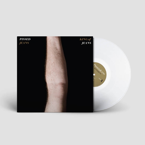 Pissed Jeans - King Of Jeans (LP) (Coloured Vinyl)