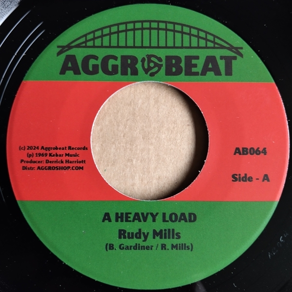 Rudy Mills - A Heavy Load (7" Single)