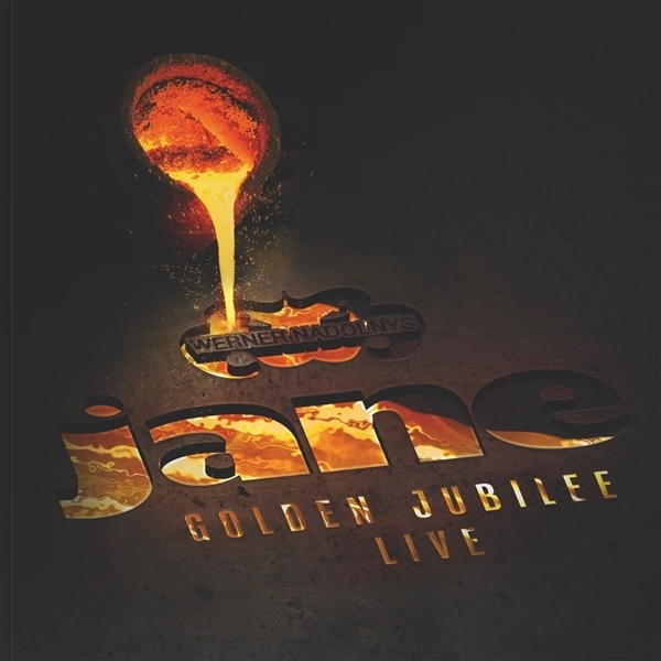 Werner Nadolny's Jane - Golden Jubilee Live (CD)