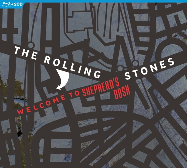 The Rolling Stones - Welcome To Shepherds Bush (Bluray | 2 CD)