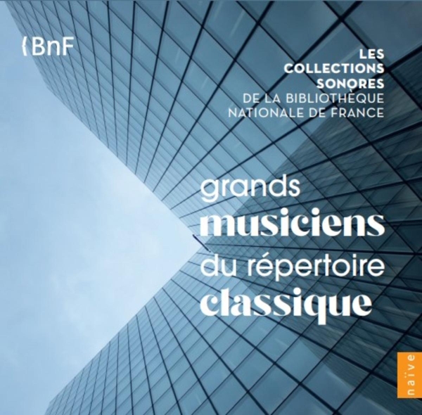 Various Artists - BnF Grands Musiciens Du Répertoire Classique (10 CD)