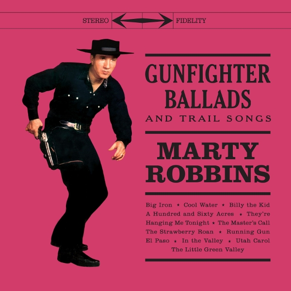 Marty Robbins - Gunfighter Ballads And Trail Songs (LP) (Coloured Edition) (Limited Edition)