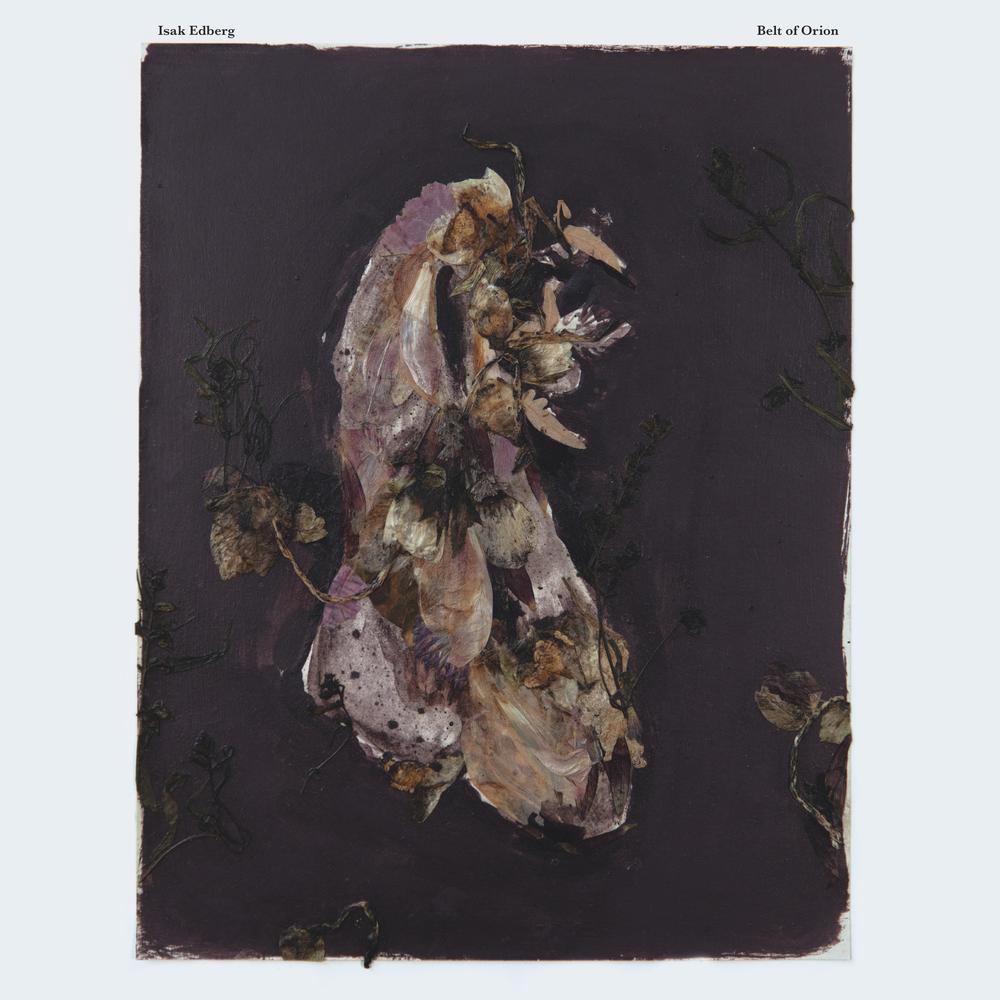 Isak Edberg - Belt Of Orion (LP)