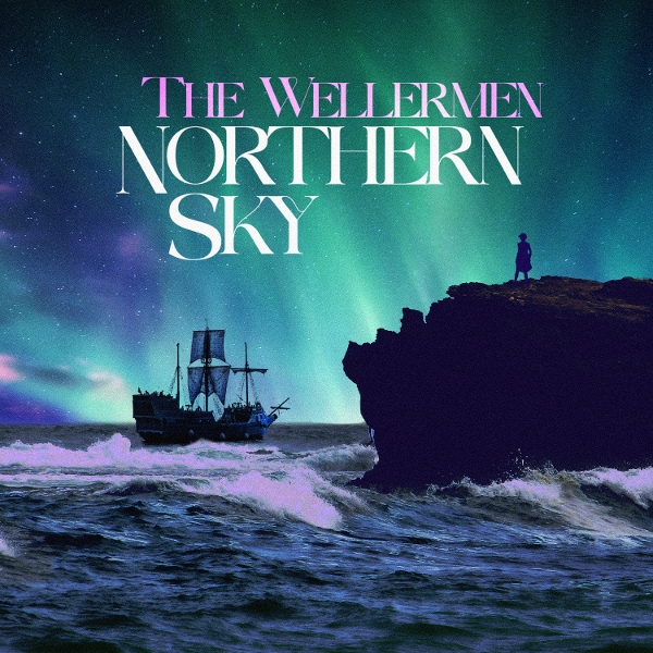 Wellermen - Northern Sky (LP)