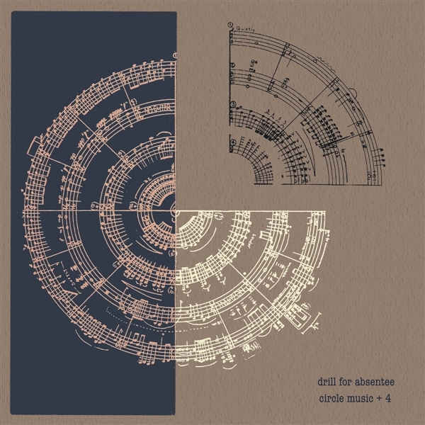 Drill For Absentee - Crcle Music +4 (LP) (Coloured Vinyl)