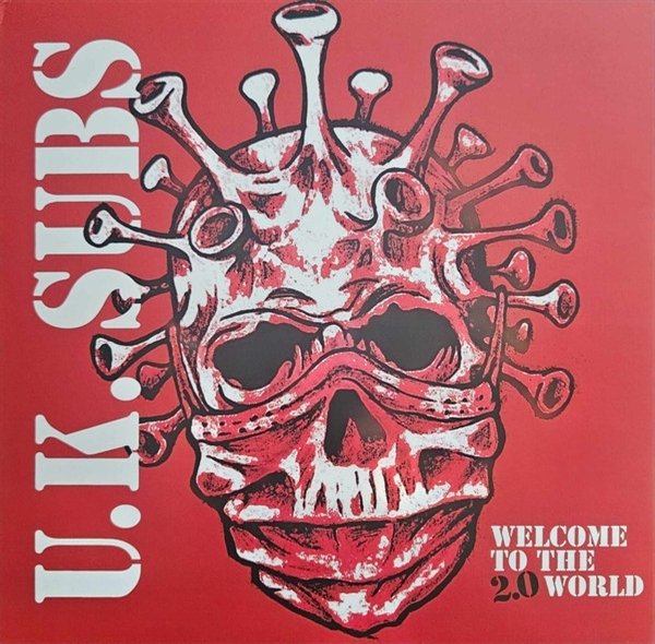 U.K. Subs - Welcome To The 2.0 World (CD)